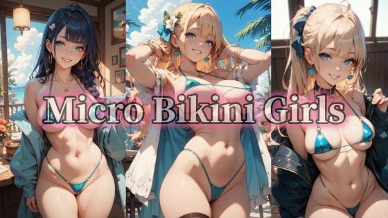 【500枚豪華セット】Micro Bikini Girls<br><span style="font-size: 0.8em; color: #666;">D_709186</span>