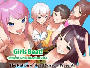 Girls Beat！ Athletic Girls Collection Vol.1｜Girls Beat<br><span style="font-size: 0.8em; color: #666;">D_723693</span>